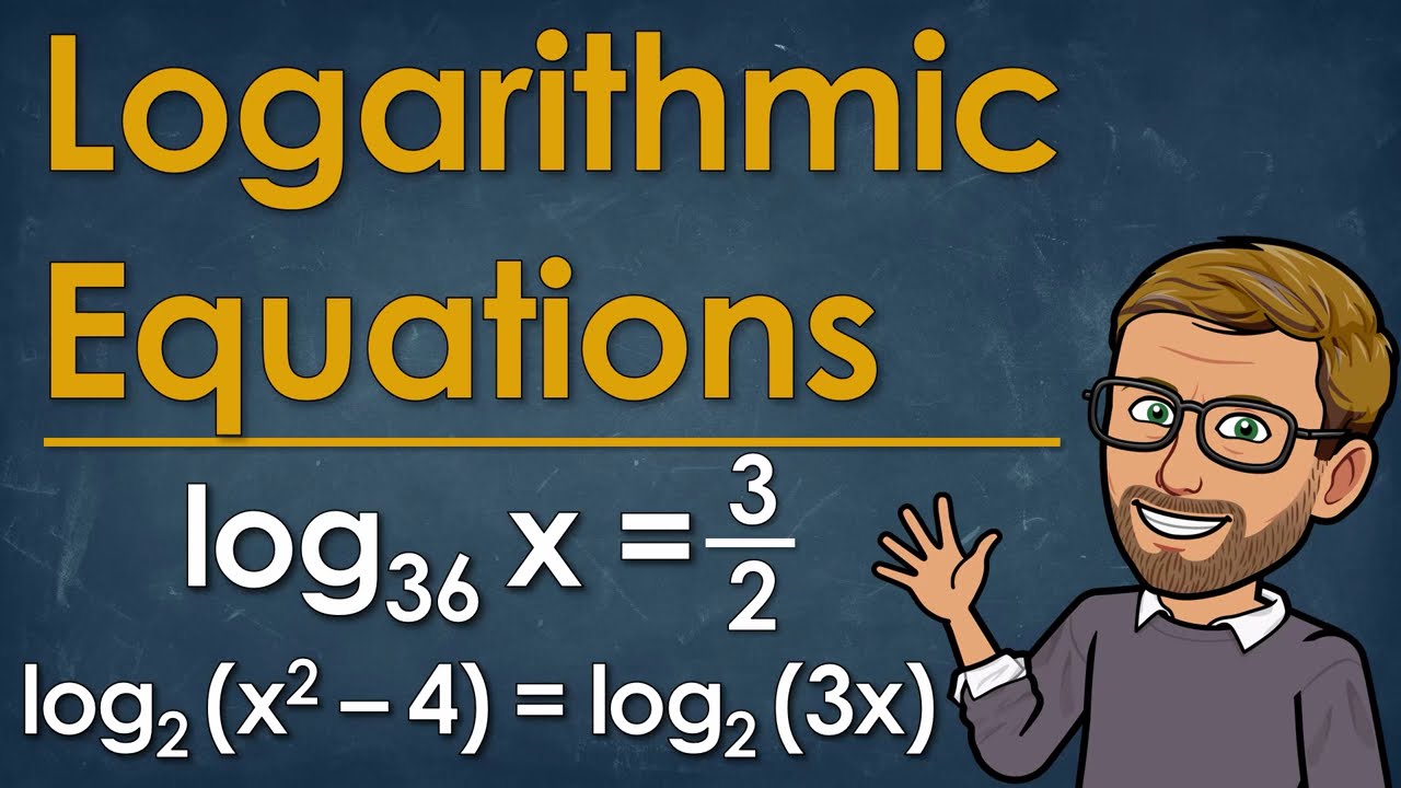 Properties Used to Solve Log Equations