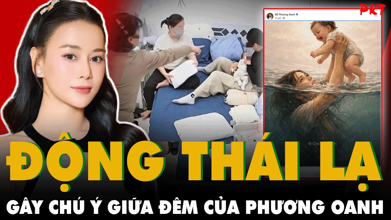 ĐỘNG THÁI LẠ giữa đêm của PHƯƠNG OANH sau loạt lùm xùm vụ MẸ CHỒNG NÀNG DÂU, chồng bị khởi tố | PKT