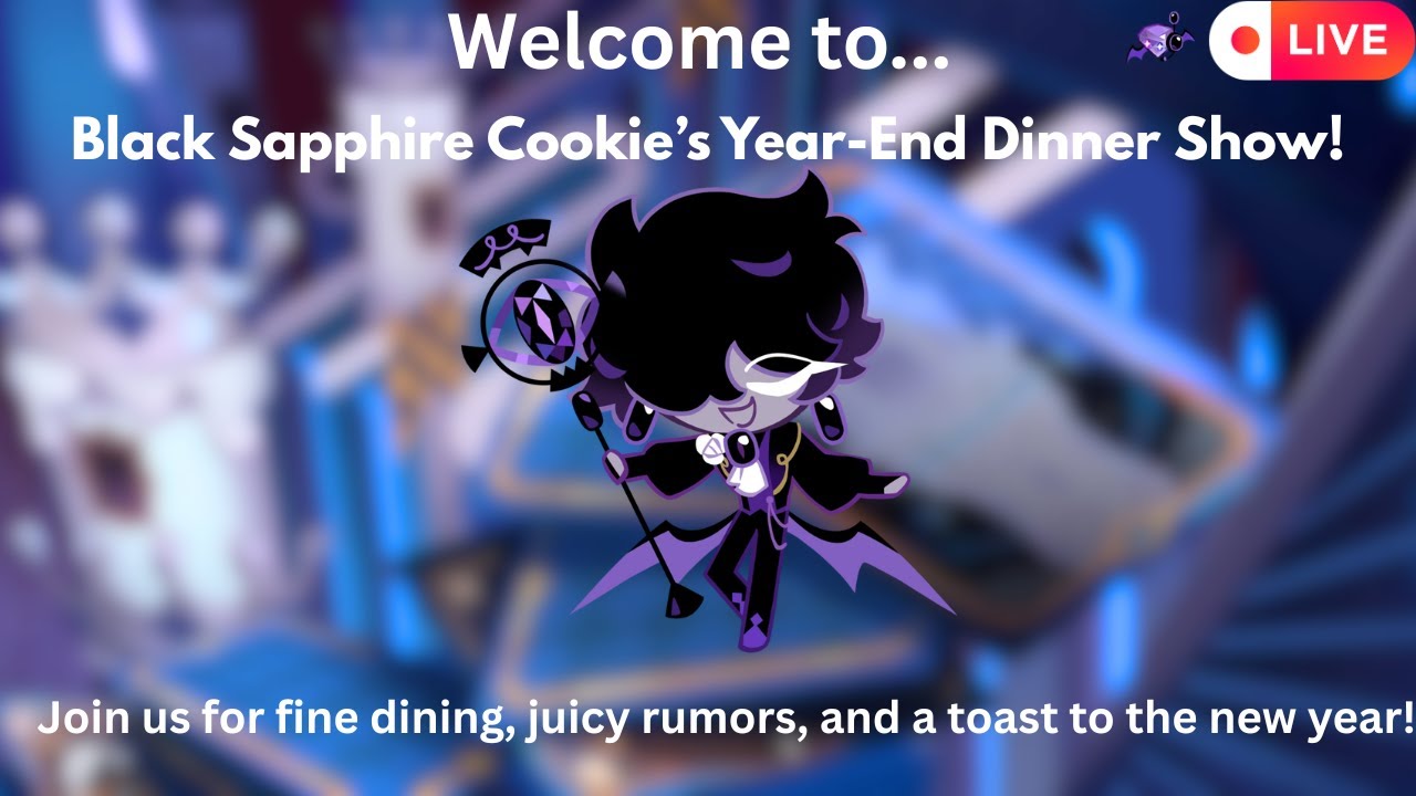 Black Sapphire Cookies' Year-End Dinner Show! | Happy New Year! | Cookie Run: Kingdom LIVE