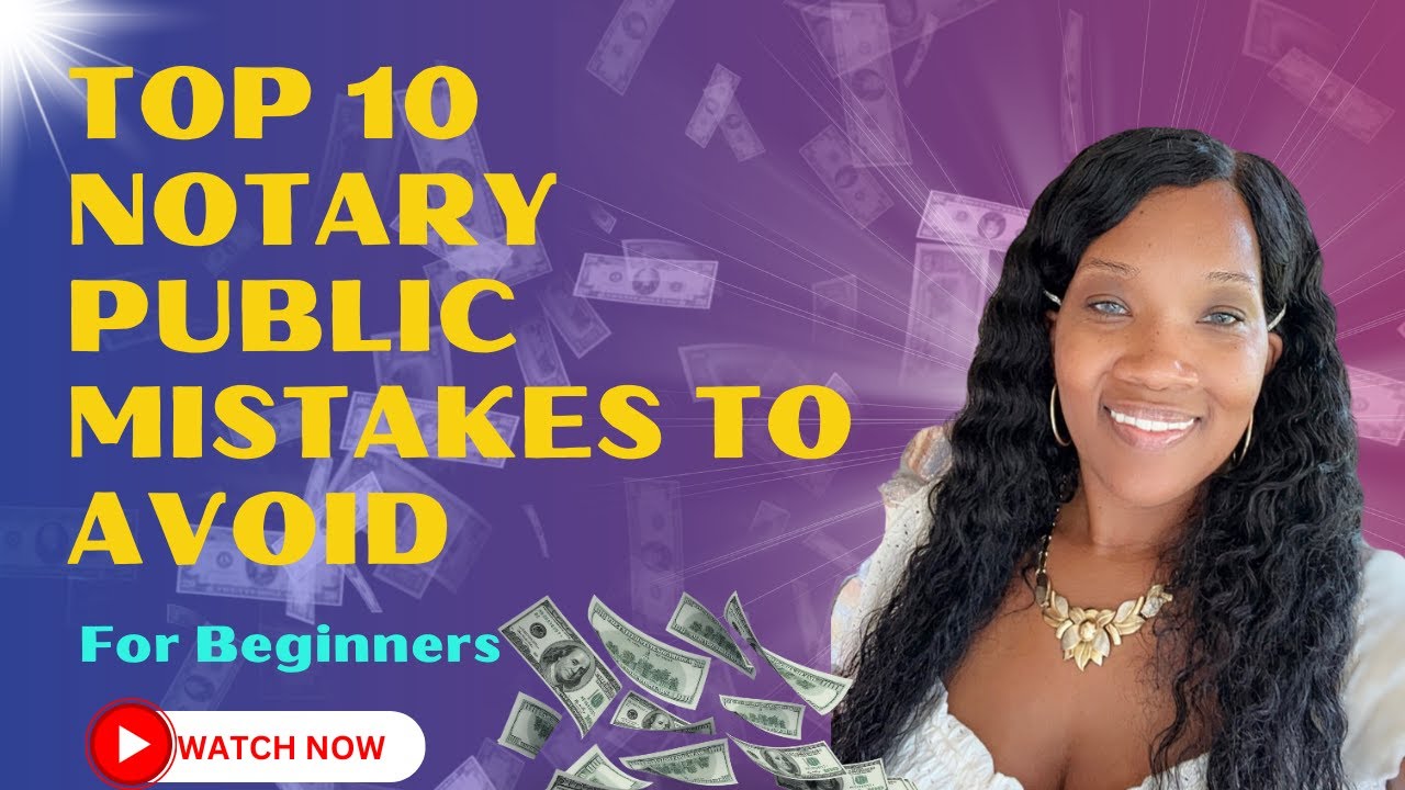 Top 10 Common Notary Public Mistakes to Avoid for Beginners.#notarypublic #entrepreneur