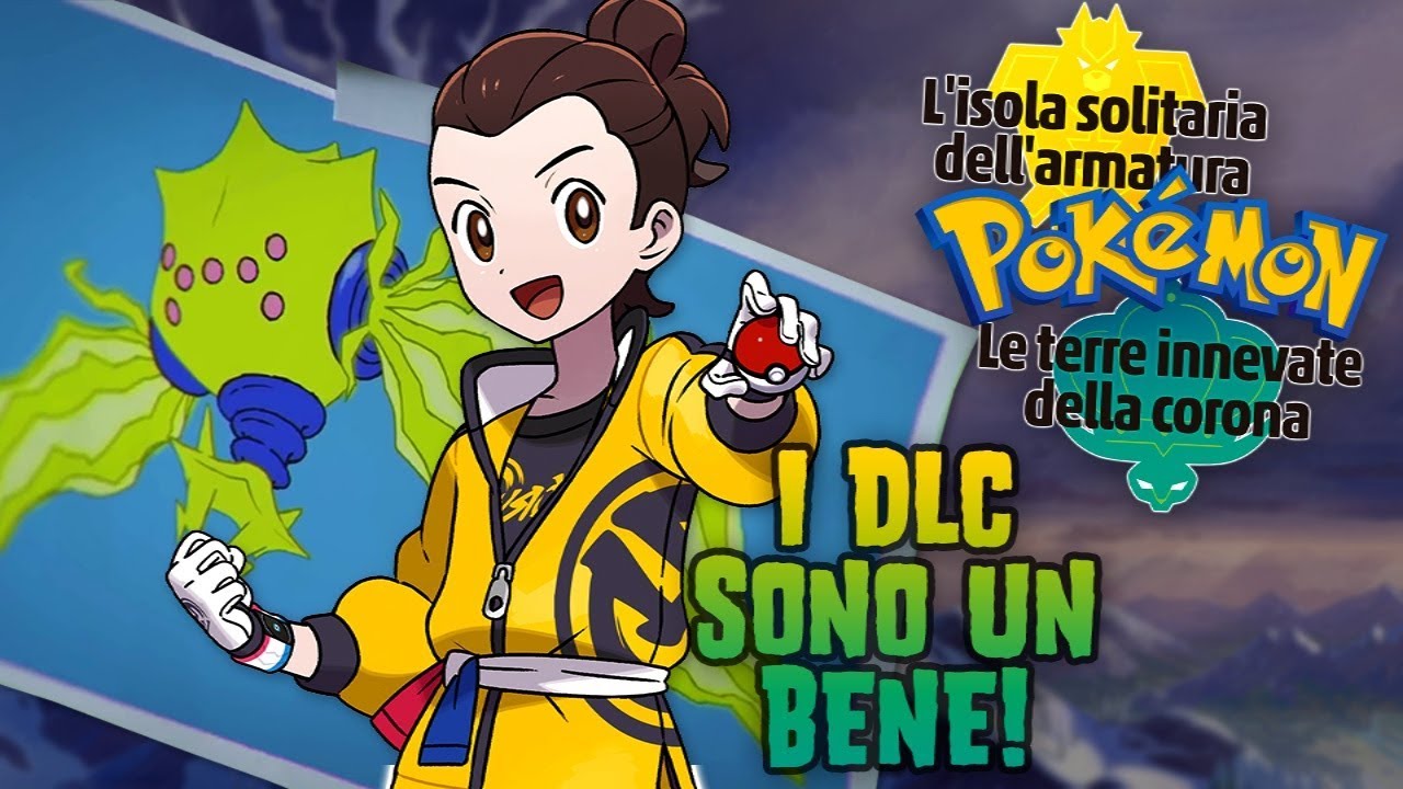 I DLC di Pokémon Spada e Scudo VANNO BENE!