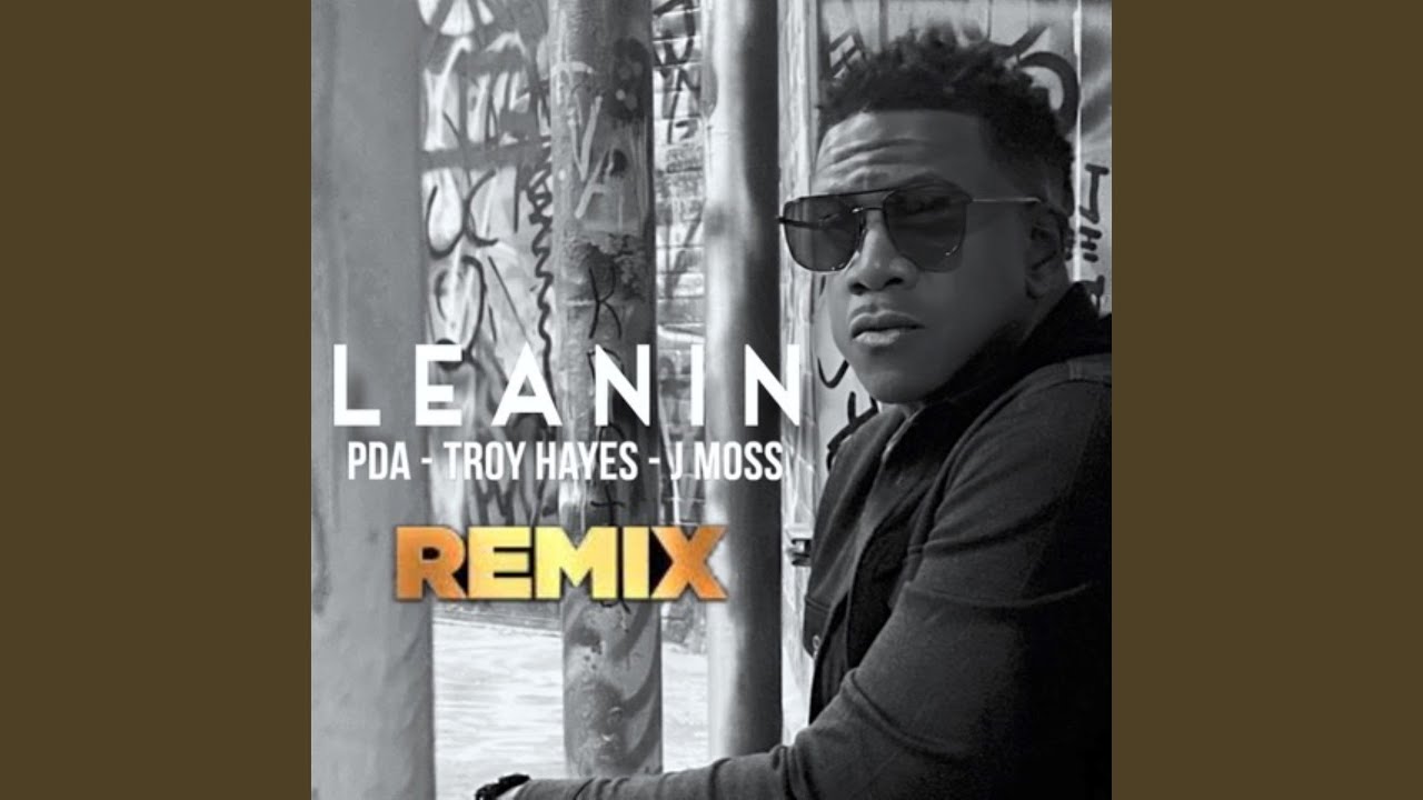 Leanin' (Remix)