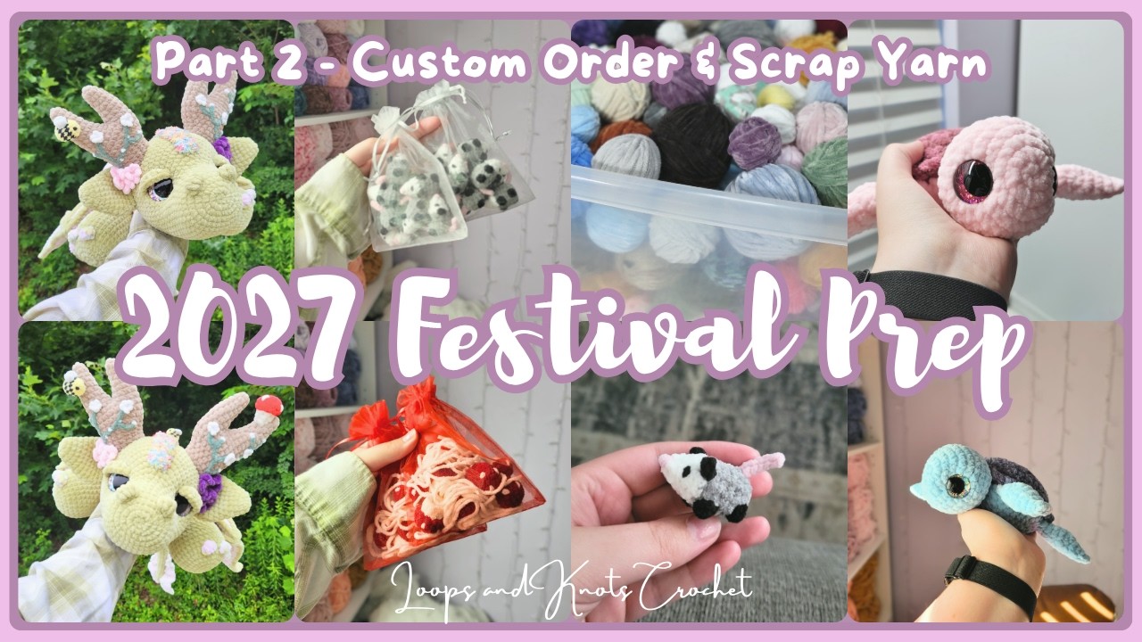 Too Much Scrap Yarn & Market Plans - 2027 Festival Prep (part 2)