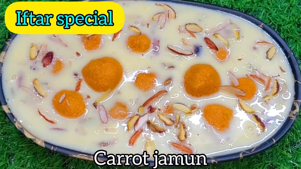 இஃப்தார் ஸ்பெஷல் வைரல் கேரட் ஜாமூன் கிரீமியா சுவையாக இருக்கும் |  Iftar special viral carrot jamun