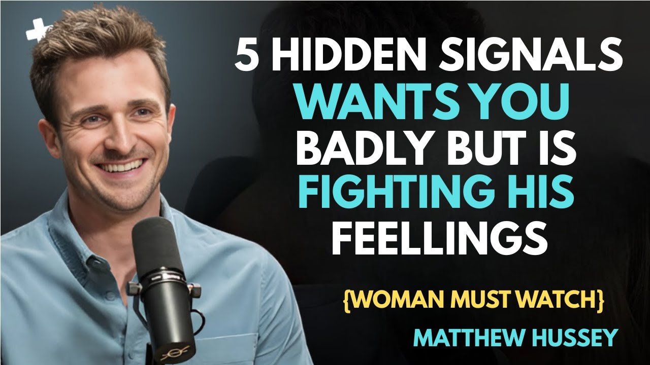 5 Hidden Signals He WANTS You BADLY But is Fighting His Feelings