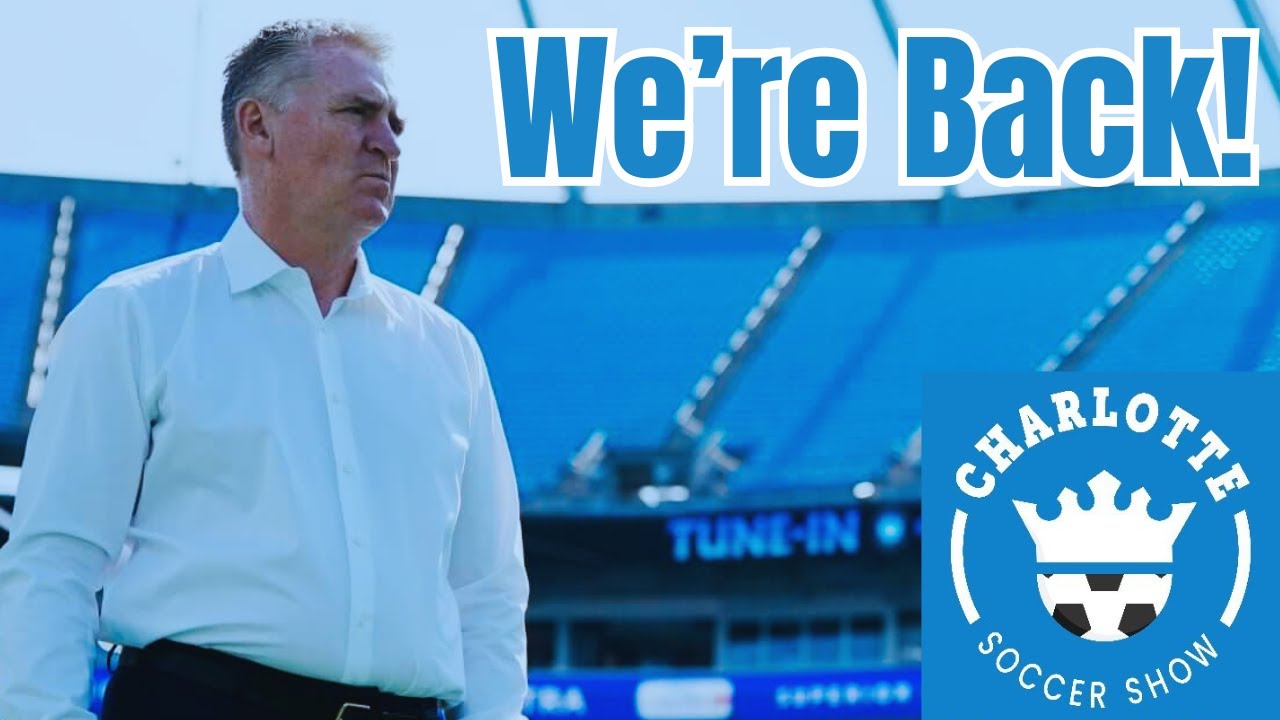 Charlotte FC Back for 2026! | Dean Smith Decoding the Presser