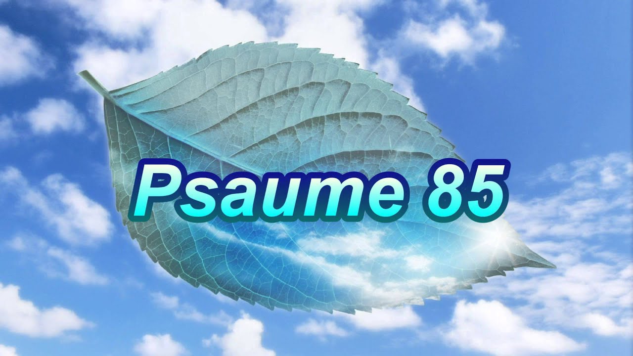 Psaume 85