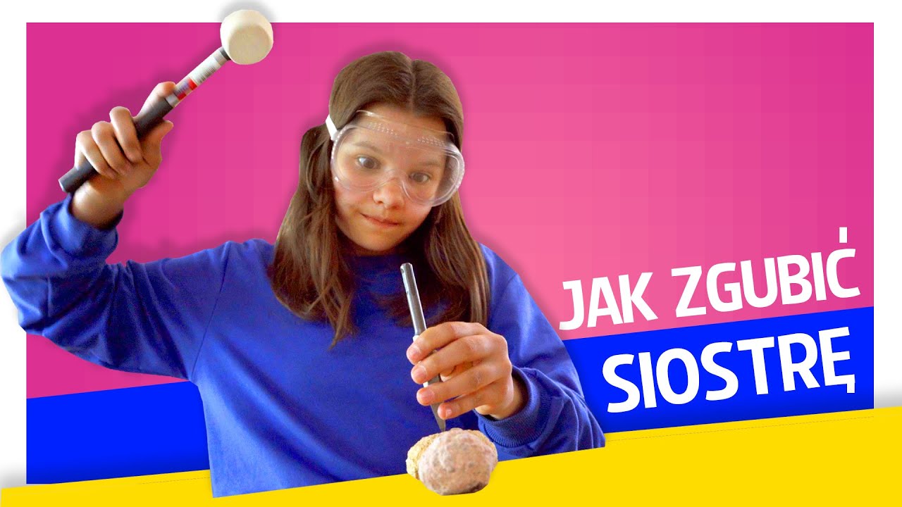 Jak zgubić siostrę