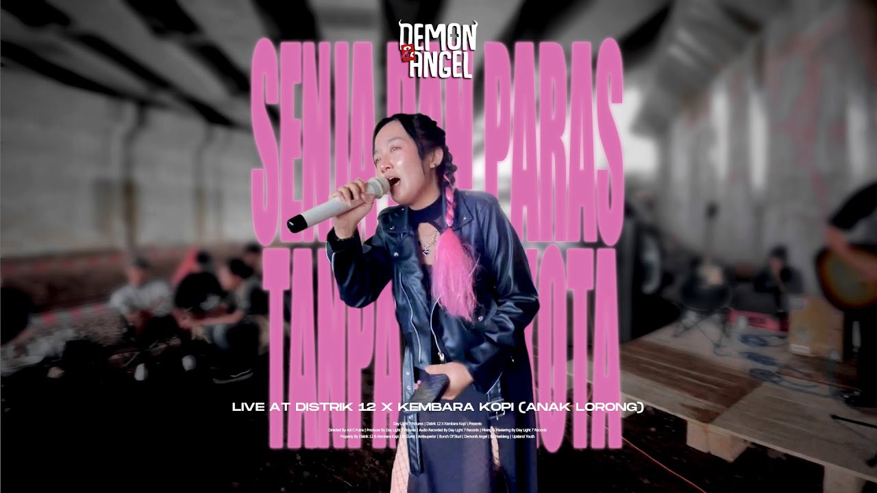BONET LESS - SENJA & PARAS TANPA MAHKOTA Cover By Demon & Angel | LIVE AT DISTRIK 12  X KEMBARA KOPI