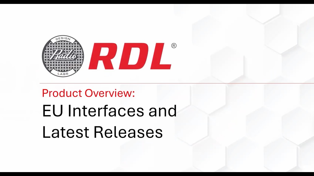 RDL Product Overview: EU Interfaces + Latest Releases (Plus 2026 Product Sneak Peek)