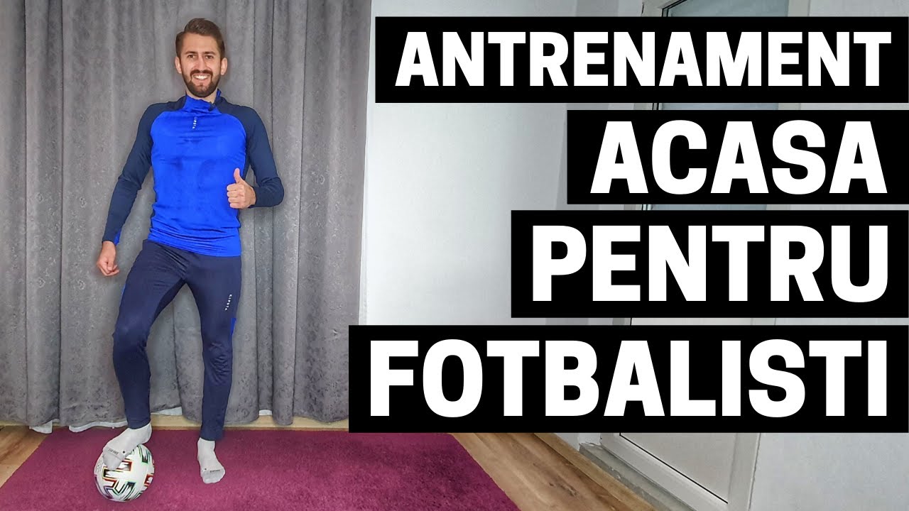 ANTRENAMENT ACASA PENTRU FOTBALISTI | EXERCITII DE FORTA PENTRU ACASA | IMPROVED FOOTBALL