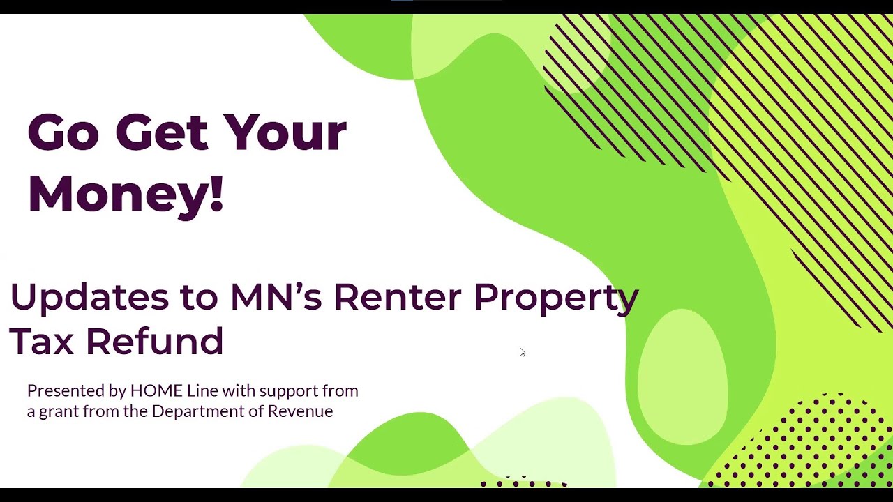 Go Get Your Money! Updates to MN's Renter Property Tax Refund (Renters Credit)