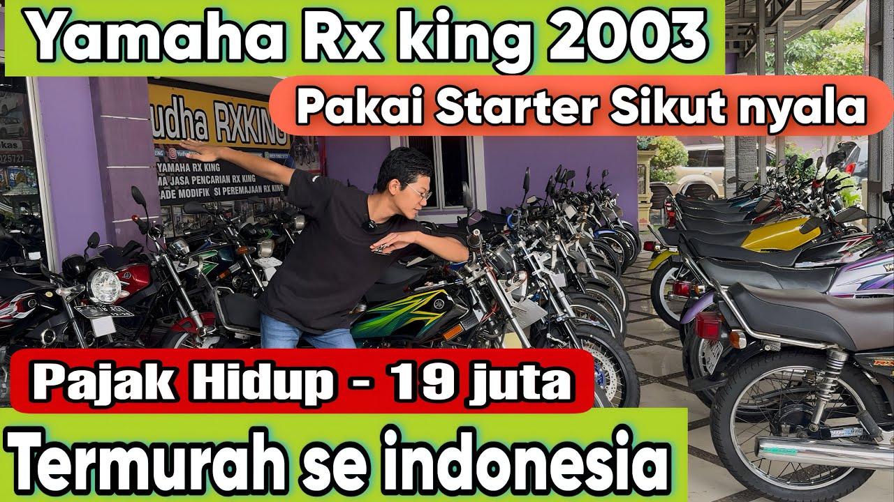 YAMAHA RX KING 2003 PAJAK HIDUP HARGA 19 JUTA - TERMURAH SE INDONESIA 