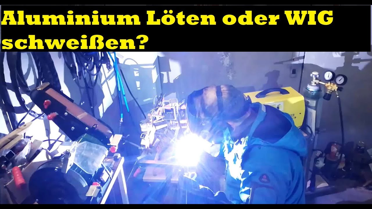 Aluminium Löten oder Schweißen? Was macht sich besser für den Hobbybastler?