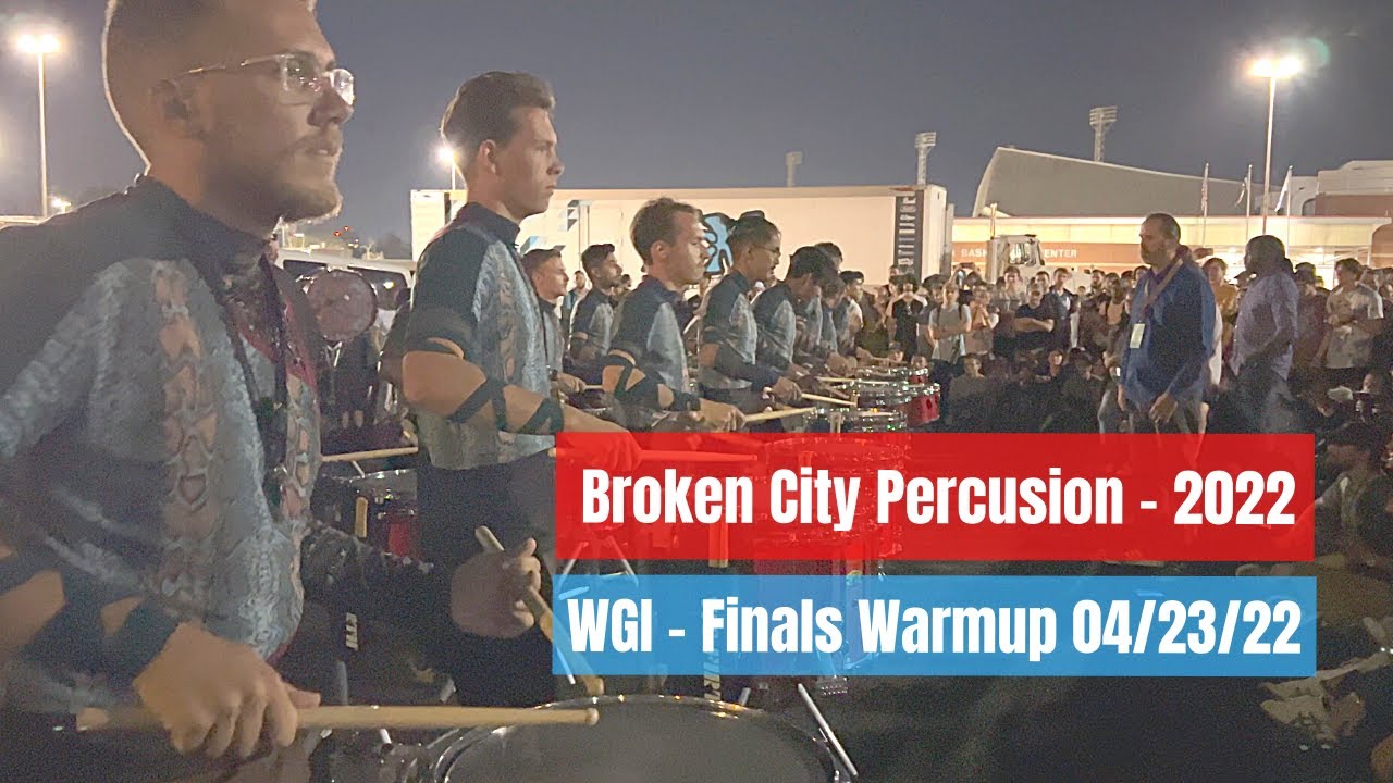 Broken City Percussion 2022 - WGI Finals Warm Up
