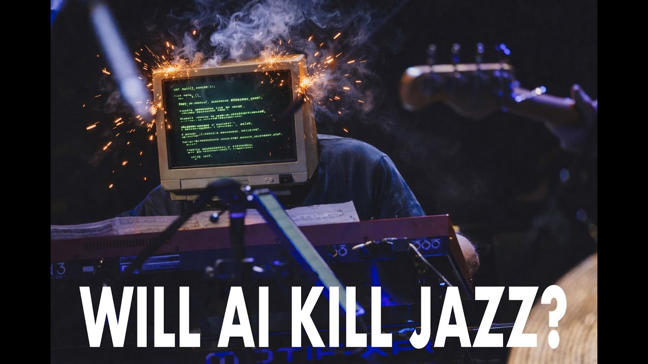 AI Vs Jazz:   What It Means For Jazz Musicians