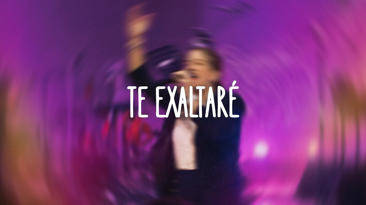 Te exaltaré