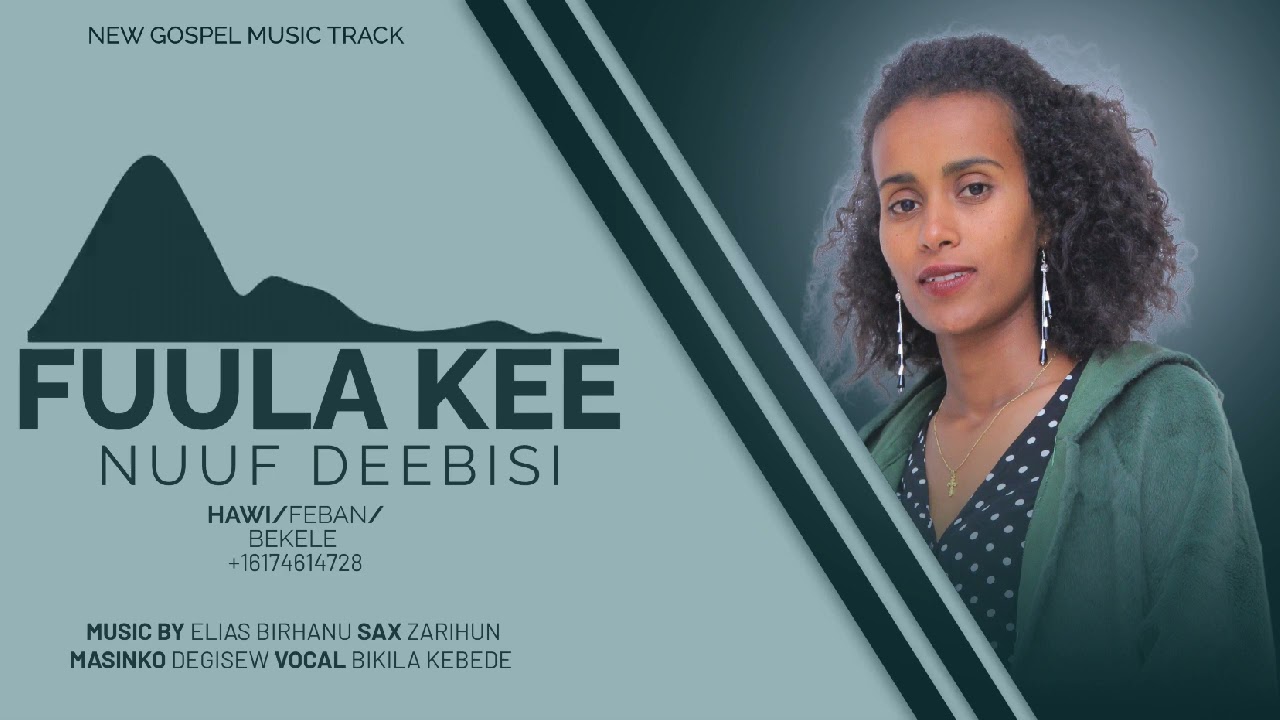 Fuule kee nuuf deebisi : singer Hawi Bekele