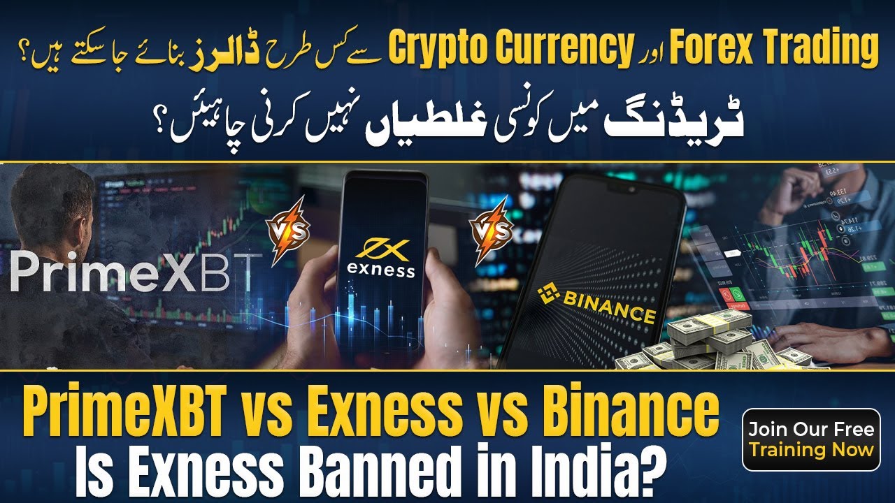 Binance vs Exness vs PrimeXBT | Forex Trading & Crypto | Hafiz Ahmed