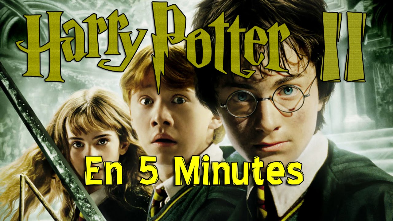 Harry Potter et la chambre des secrets en 5 min