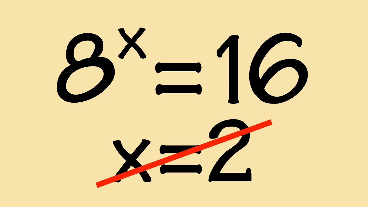 Solving 8^x=16 (basic exponential equation, the wrong, the easy, and the logarithmic ways)