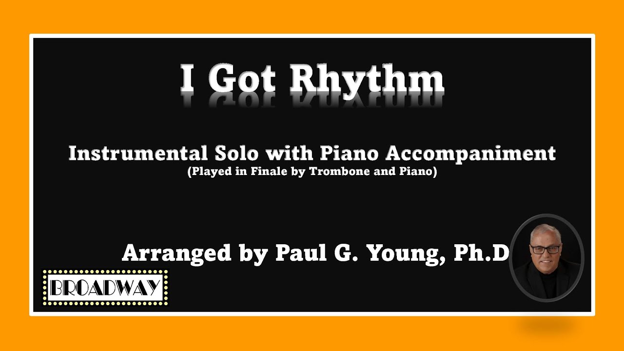 I Got Rhythm - Instrumental Solo with Piano Accompaniment