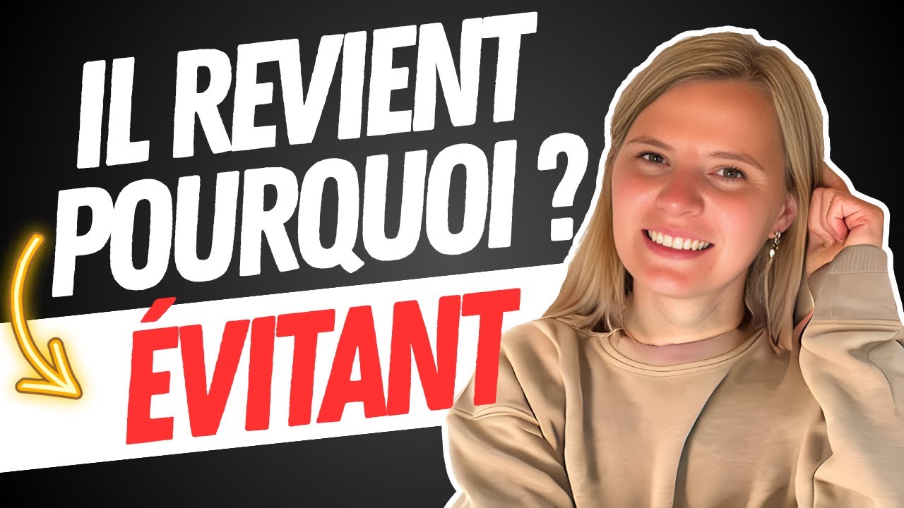 Ce que cache vraiment le retour d&rsquo;un ex &eacute;vitant et pourquoi &ccedil;a ne dure jamais