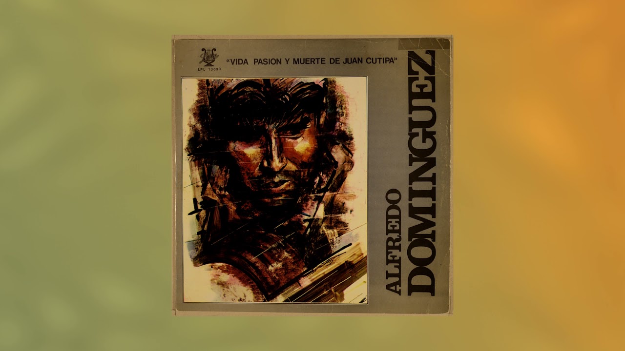 Alfredo Domínguez (1970) - Vida, pasión y muerte de Juan Cutipa