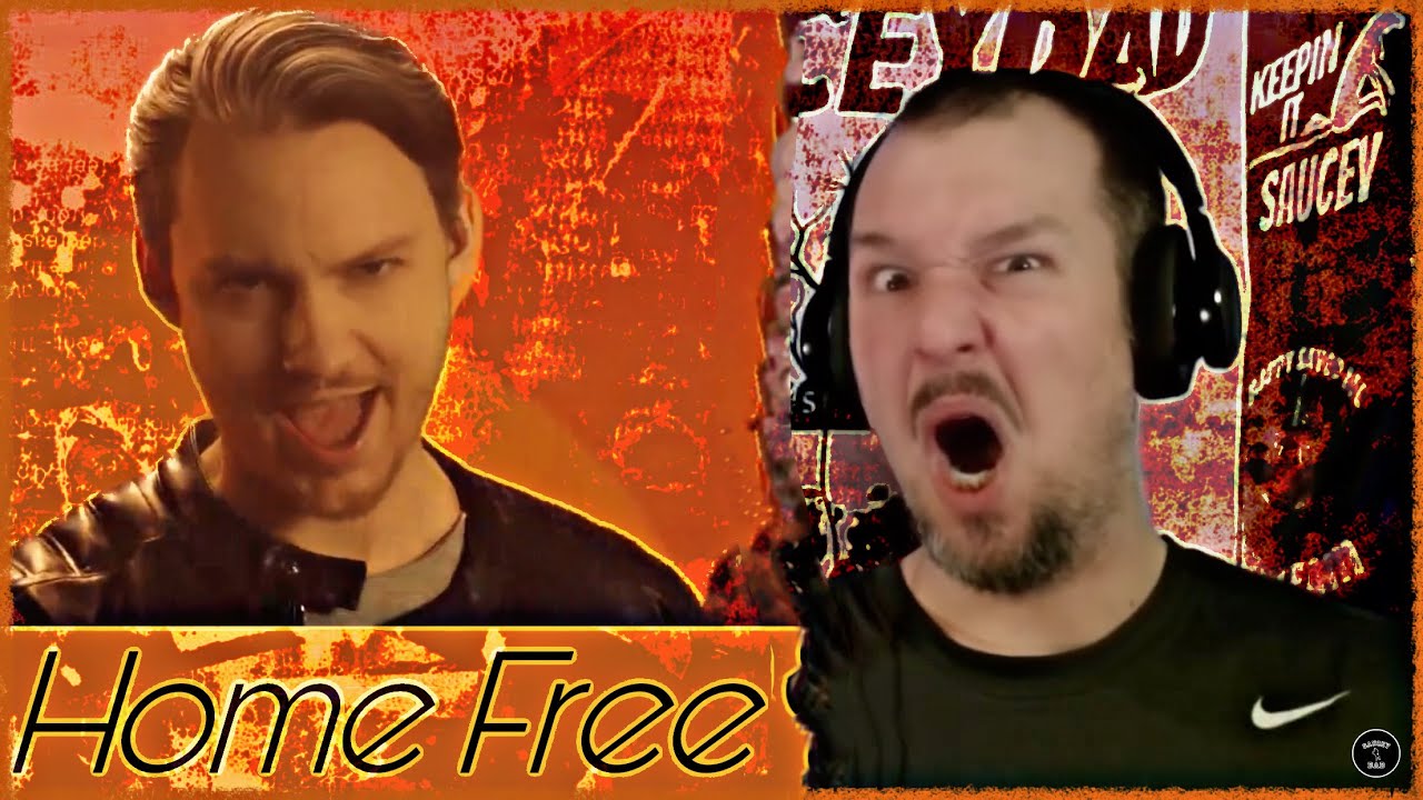Saucey Reacts | Home Free - Ain’t Goin’ Down | What In The RUPP Was THAT!?