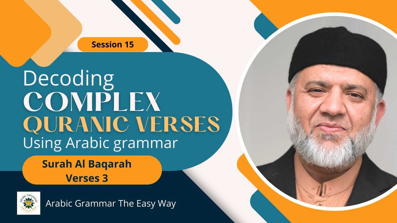 Master Arabic Grammar with EXPERT Analysis of Surah Al-Baqarah Verse 3