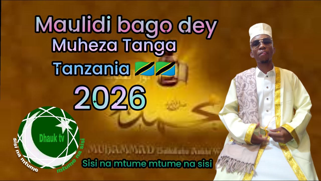 maulidi bago dey muheza Tanga Tanzania 🇹🇿🇹🇿
