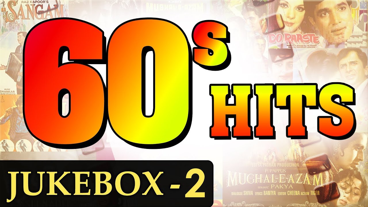 Best of 60's (HD) - Jukebox - 2 - Non Stop Bollywood Old Hits (1960-1969)