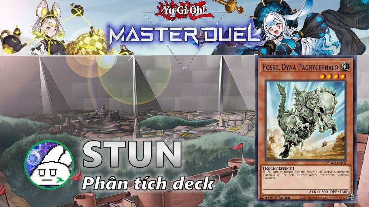 Master duel | Phân tích deck STUN | Bộ bài Yugioh khó chịu nhất game