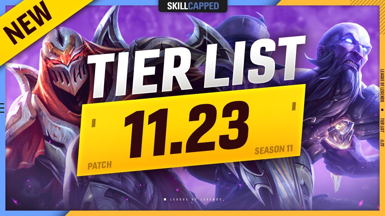 NEW 11.23 TIER LIST: MASSIVE CHANGES! - League of Legends