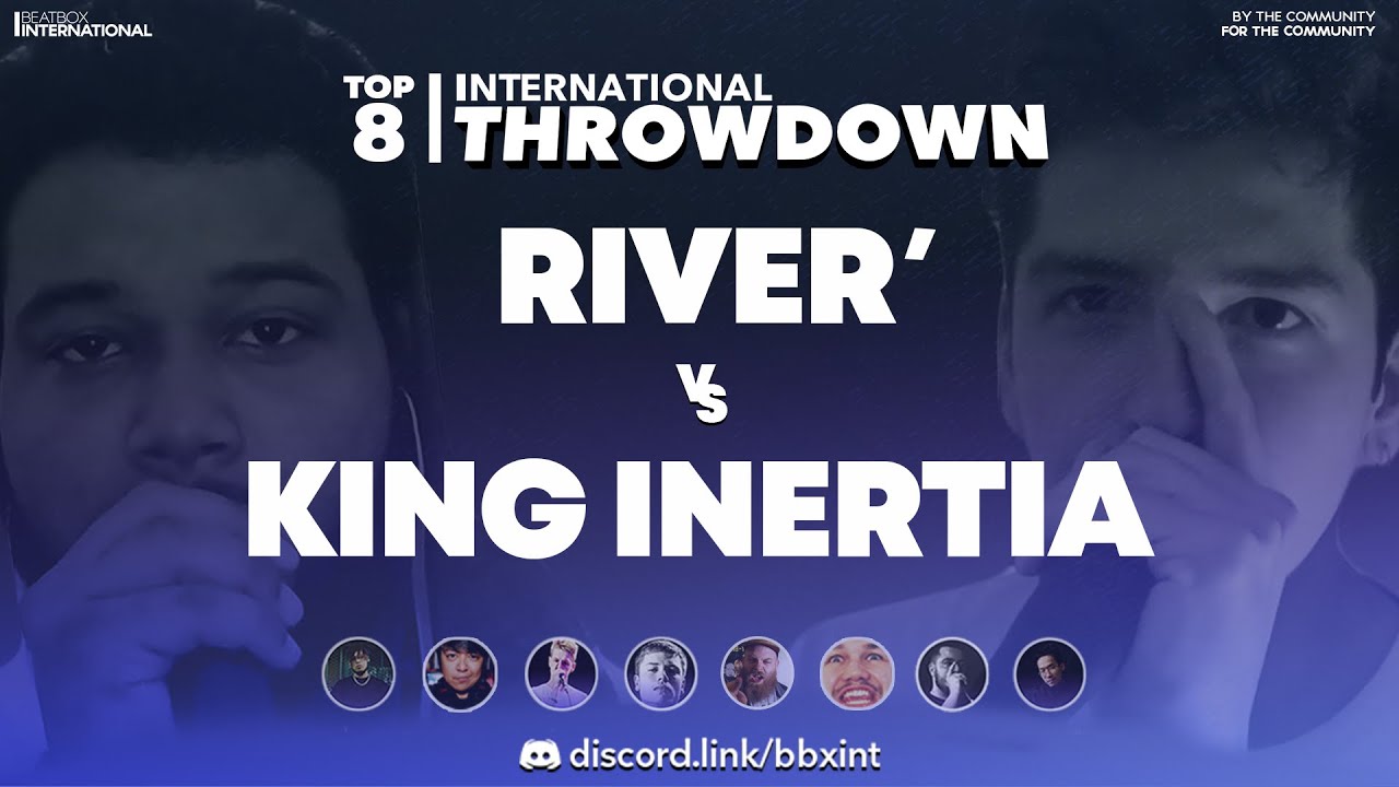 KING INERTIA 🇺🇸 vs RIVER' 🇫🇷 | Top 8 | International Throwdown