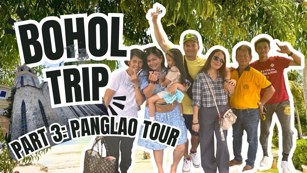 Bohol Trip | Day 3: Panglao Tour
