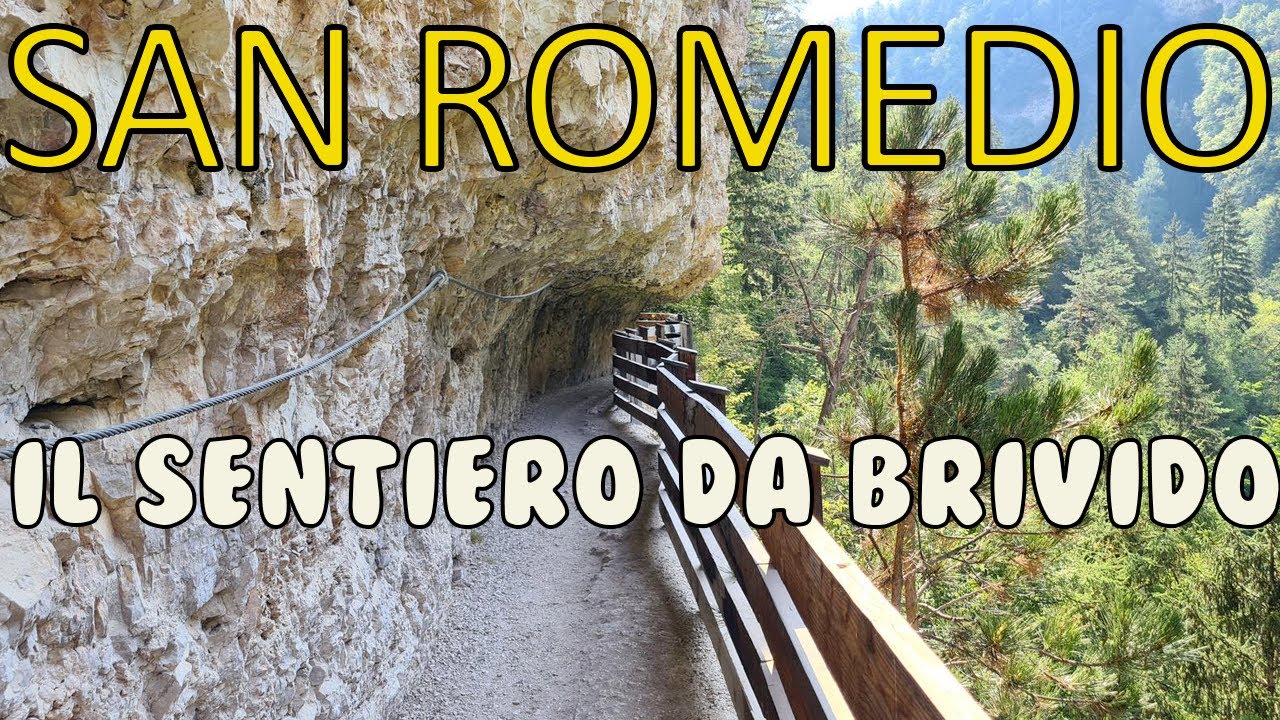 Sentiero Nella Roccia di SAN ROMEDIO in VAL DI NON - Assolutamente da fare e Super CONSIGLIATO TUTTI