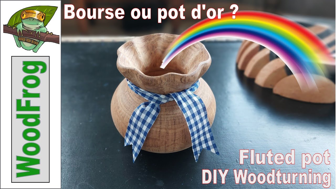 Réaliser un pot en forme de bourse - Tournage sur bois
