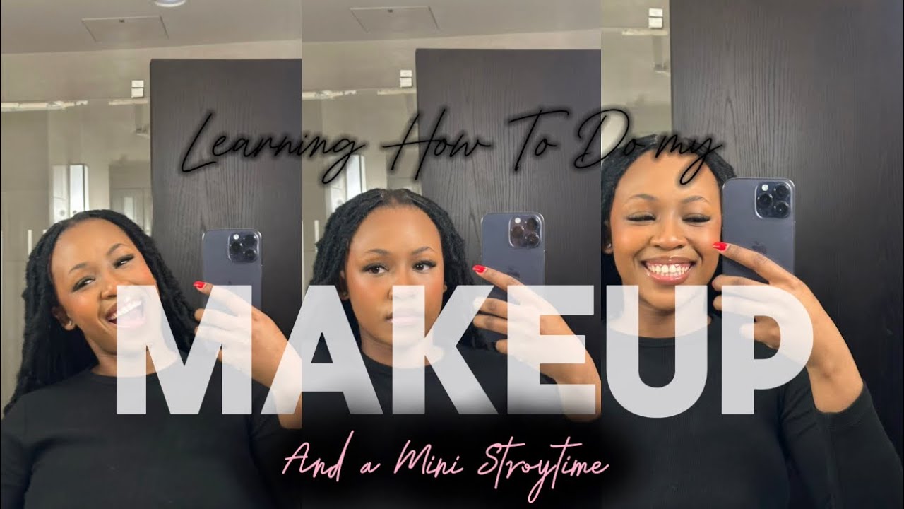 Makeup + A Mini Storytime💄💋