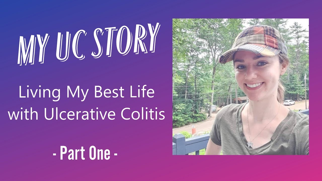 Living My Best Life with Ulcerative Colitis | PART ONE | MY STORY | UCWarriorWoman