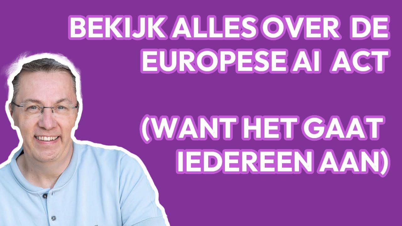 Wat is de EU AI Act: Alles over de AI verordening van de Europese Unie | Eric van den Berg