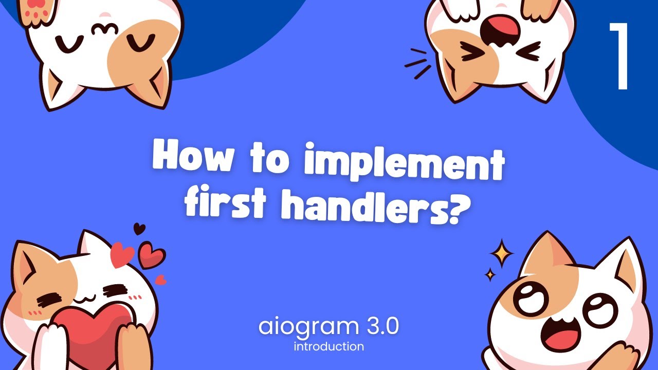 Lesson 1 - Mastering aiogram 3: Building Powerful Telegram Bots with Python. First Handler