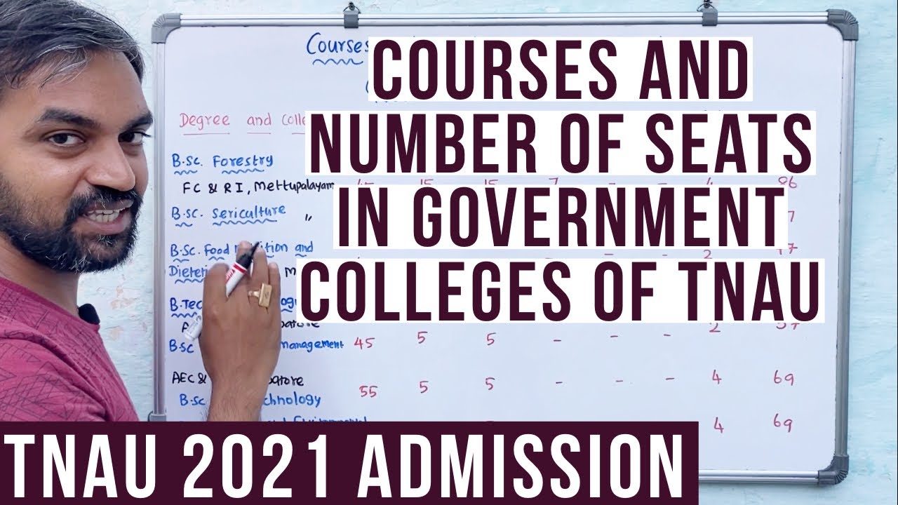 TNAU 2021 | Government Agri colleges seat matrix | courses and total seats