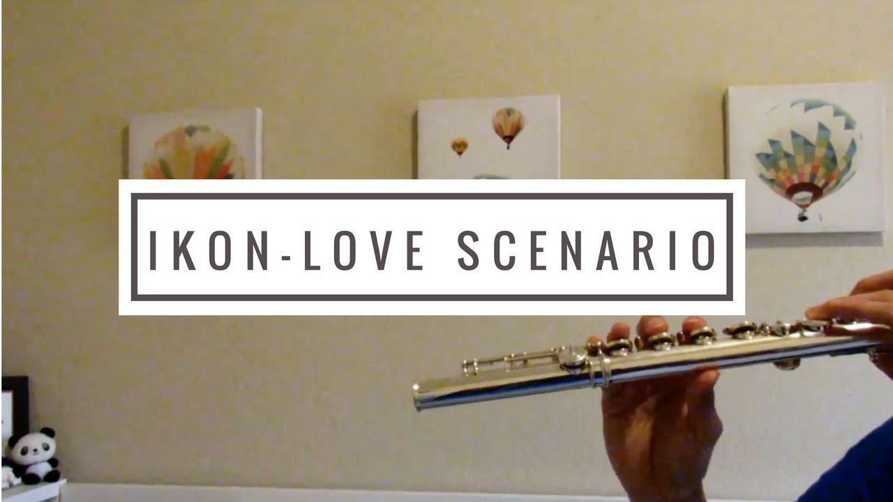 iKON - 사랑을 했다(LOVE SCENARIO) ~ Flute Cover (with notes)