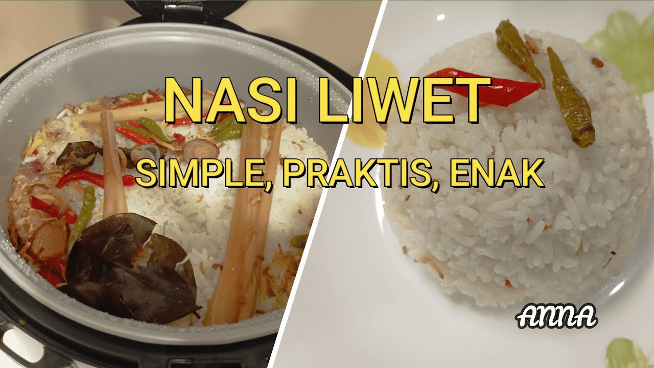 NASI LIWET RICE COOKER SIMPLE PRAKTIS ENAK