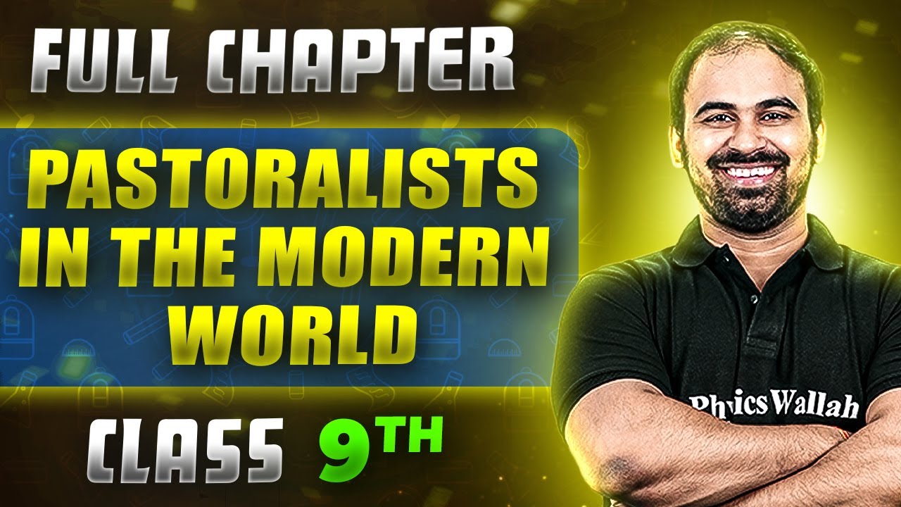 Pastoralists In The Modern World  FULL CHAPTER | Class 9th History | Chapter 4 | Neev