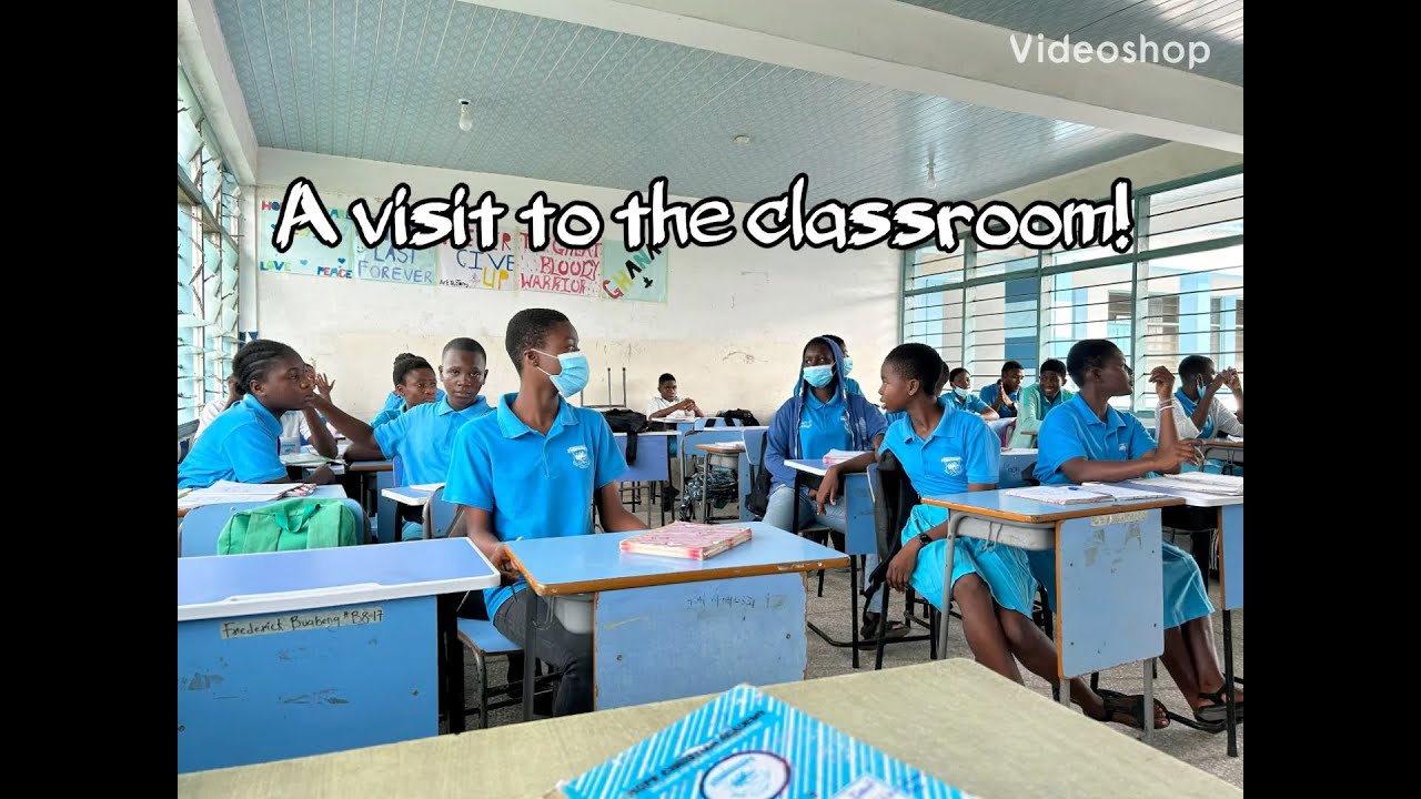 A visit to the classroom in Ghana