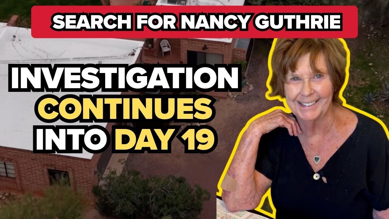 Tracking new developments in Nancy Guthrie's disappearance