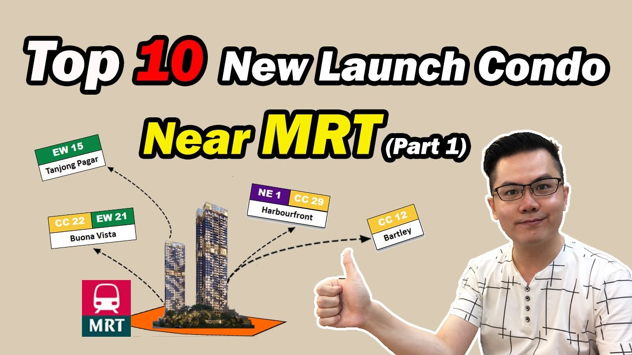 New Condo Launch near MRT 2021 (Part 1)