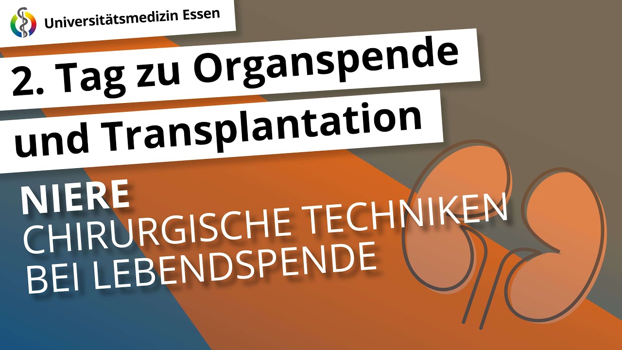 Chirurgische Techniken bei Lebendspende